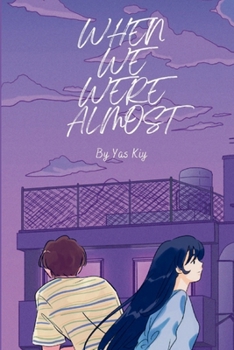 Paperback When We Were Almost: Saira & Rehan Book