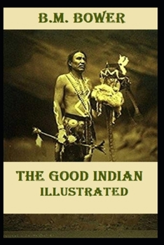 The Good Indian Illustrated