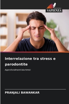 Paperback Interrelazione tra stress e parodontite [Italian] Book