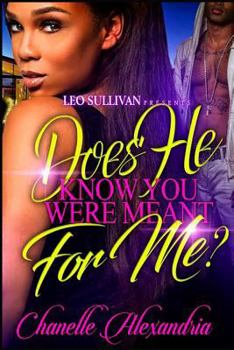 Paperback Does He Know You Were Meant for Me? Book