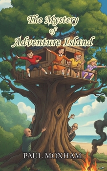 The Mystery of Adventure Island - Book #2 of the Mystery
