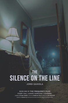 Paperback The Silence on the Line Book