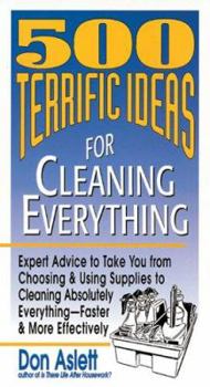 Hardcover 500 Terrific Ideas for Cleaning Everything Book