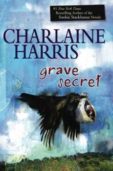 Grave Secret (Harper Connelly, #4) - Book #4 of the Harper Connelly