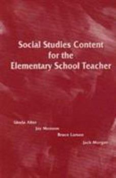 Paperback Social Studies Content for the Elementary School Teacher Book