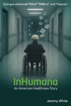 Paperback InHumana: An American Healthcare Story Book