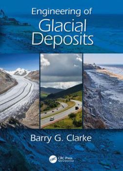 Hardcover Engineering of Glacial Deposits Book