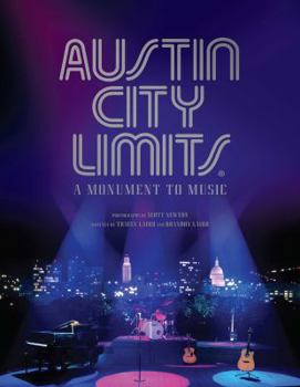 Hardcover Austin City Limits: A Monument to Music Book