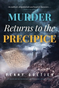 Murder Returns to the Precipice (Elizabeth Pennington Mysteries, #3)