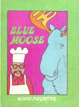 Hardcover Blue Moose Book