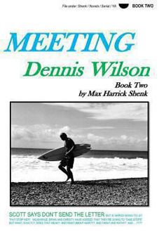 Paperback Meeting Dennis Wilson: Book Two Book