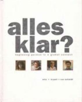 Hardcover Alles Klar? Beginning German in a Global Context Book