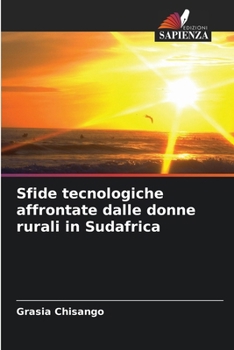 Sfide tecnologiche affrontate dalle donne rurali in Sudafrica