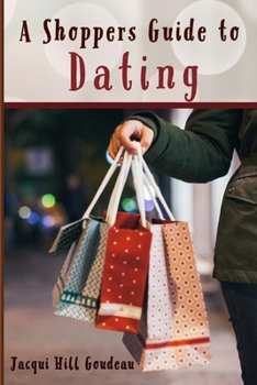 Paperback A Shoppers Guide to Dating Book