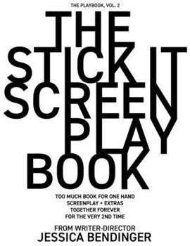 Paperback The Stick It Screenplay Book: Too Much Book for One Hand: Screenplay / Q+A + Extras from Writer-Director Book