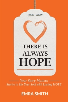 Paperback There is Always Hope Book
