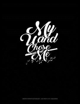 Paperback My Wand Chose Me: Graph Paper Notebook - 0.25 Inch (1/4) Squares Book