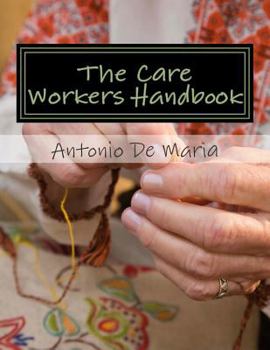 Paperback The Care Workers Handbook Book