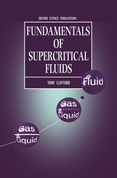 Hardcover Fundamentals of Supercritical Fluids Book