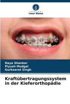 Paperback Kraftübertragungssystem in der Kieferorthopädie [German] Book