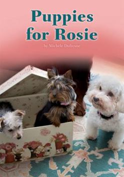 Paperback Puppies for Rosie Book