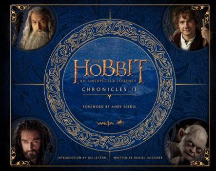 The Hobbit: An Unexpected Journey: Chronicles: Creatures & Characters - Book #2 of the Hobbit Chronicles