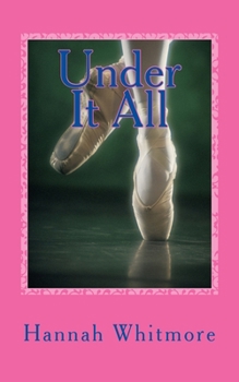 Paperback Under It All: Wait?! What !! Book