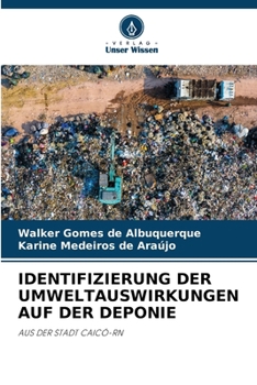 Identifizierung Der Umweltauswirkungen Auf Der Deponie (German Edition)