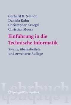 Paperback Einführung in Die Technische Informatik [German] Book