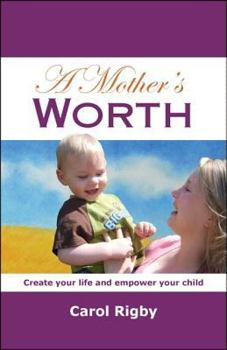 Paperback A Mother's Worth Book