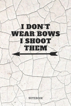 Paperback Notebook: I am Archer Quote / Saying Archery Training Coach Planner / Organizer / Lined Notebook (6" x 9") Book