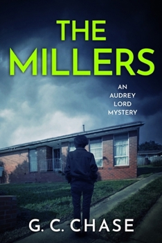 Paperback The Millers: A Crime Mystery (Audrey Lord Book 4) Book