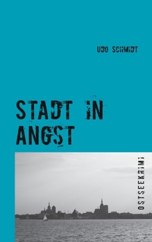 Paperback Stadt in Angst: Ostseekrimi [German] Book