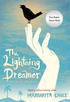 Paperback The Lightning Dreamer: Cuba's Greatest Abolitionist Book