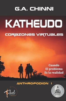 Paperback Katheudo: Corazones virtuales [Spanish] Book