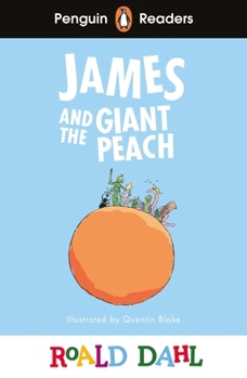 Paperback Penguin Readers Level 3: Roald Dahl James and the Giant Peach (ELT Graded Reader) (Penguin Readers Roald Dahl) Book