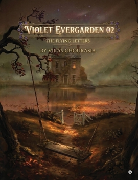 Paperback Violet Evergarden 02: The Flying Letters Book
