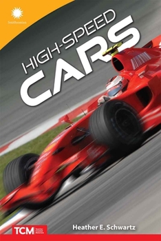 High-Speed Cars (Smithsonian: Informational Text)