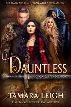 Dauntless - Book #8 of the Age of Conquest