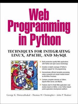Paperback Web Programming in Python: Techniques for Integrating Linux, Apache and MySQL Book