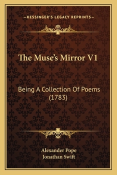 Paperback The Muse's Mirror V1: Being A Collection Of Poems (1783) Book