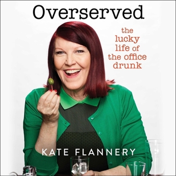 Audio CD Overserved: The Lucky Life of the Office Drunk Book