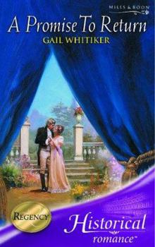 Paperback Title: A PROMISE TO RETURN (HISTORICAL ROMANCE S.) Book