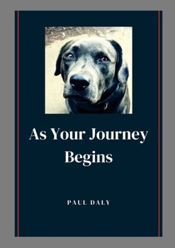 Paperback As your Journey Begins Book