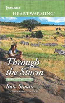 Through the Storm - Book #3 of the From Kenya, With Love