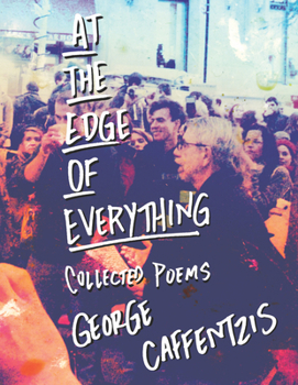 Paperback At the Edge of Everything: Collected Poems Book