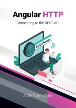 Paperback Angular HTTP: Connecting to the REST API Book