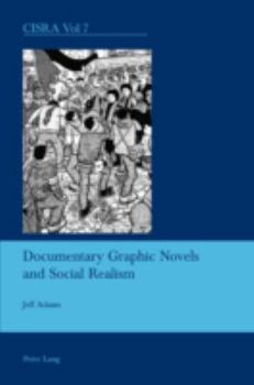 Paperback Documentary Graphic Novels and Social Realism Book