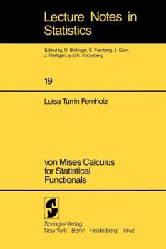 Paperback Von Mises Calculus for Statistical Functionals Book