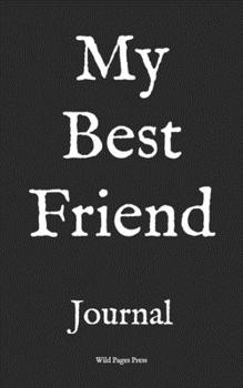 Paperback My Best Friend: Journal Book